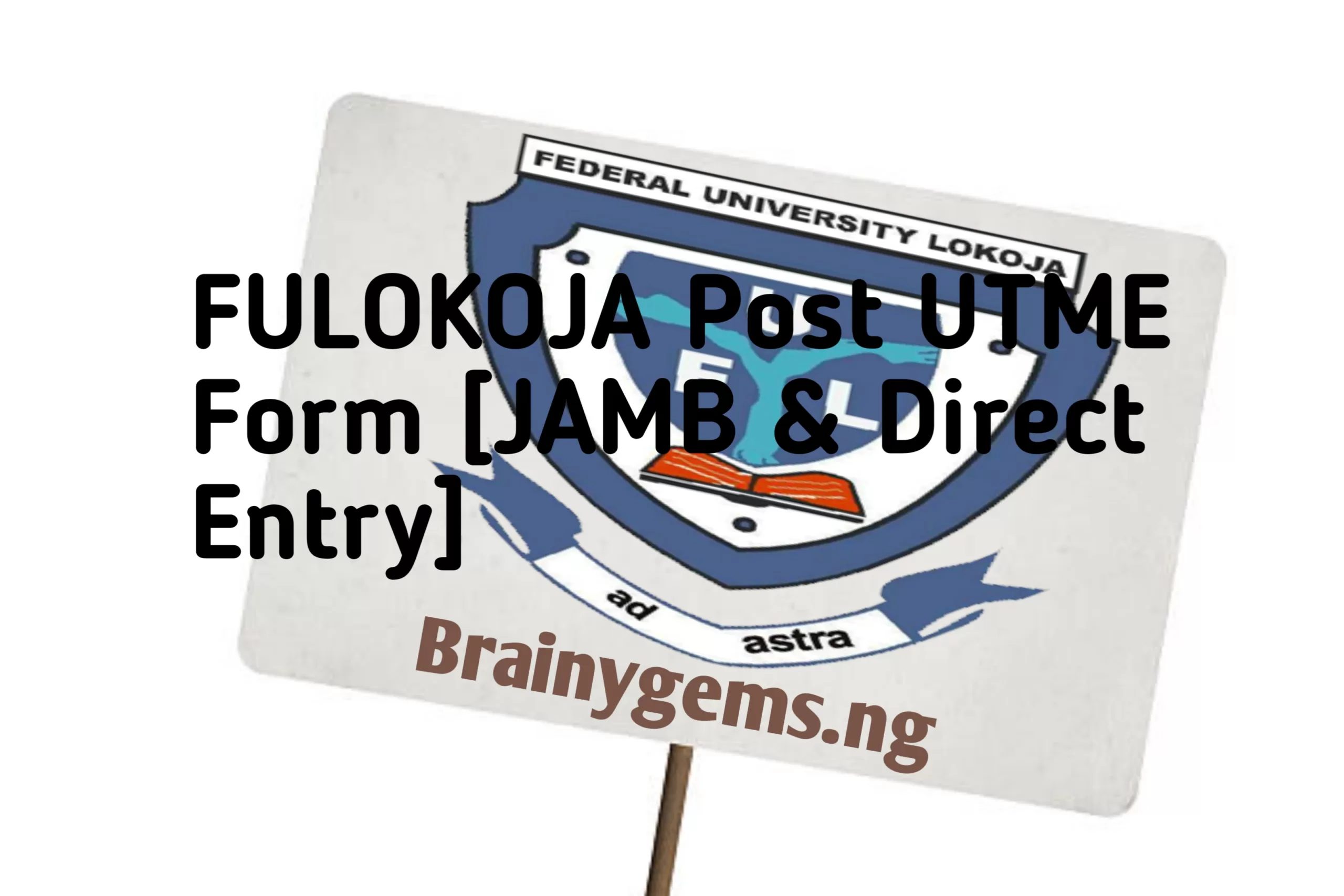 FULOKOJA Image || FULOKOJA Post UTME Form