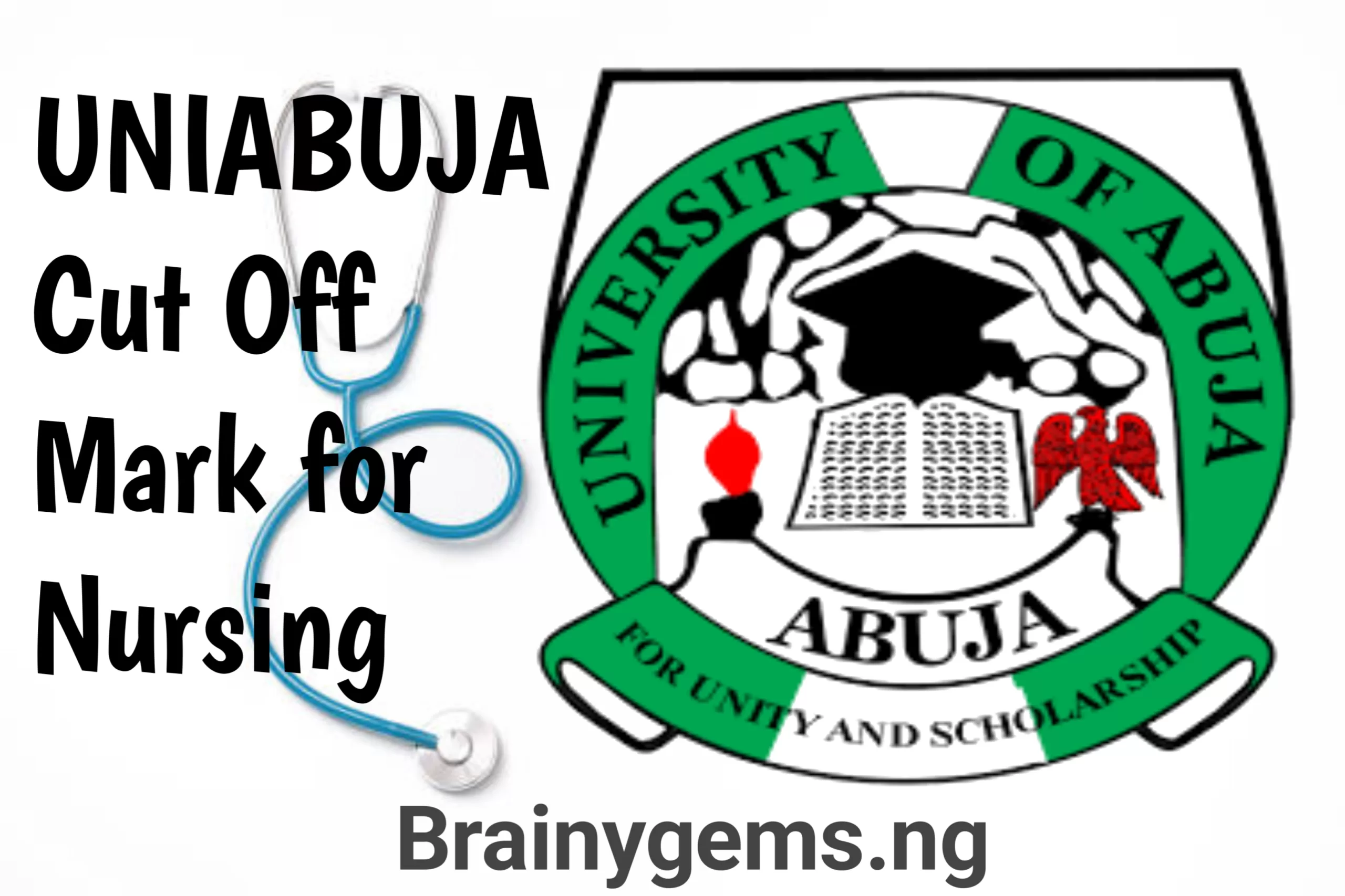 UNIABUJA Image || UNIABUJA Cut Off Mark for Nursing