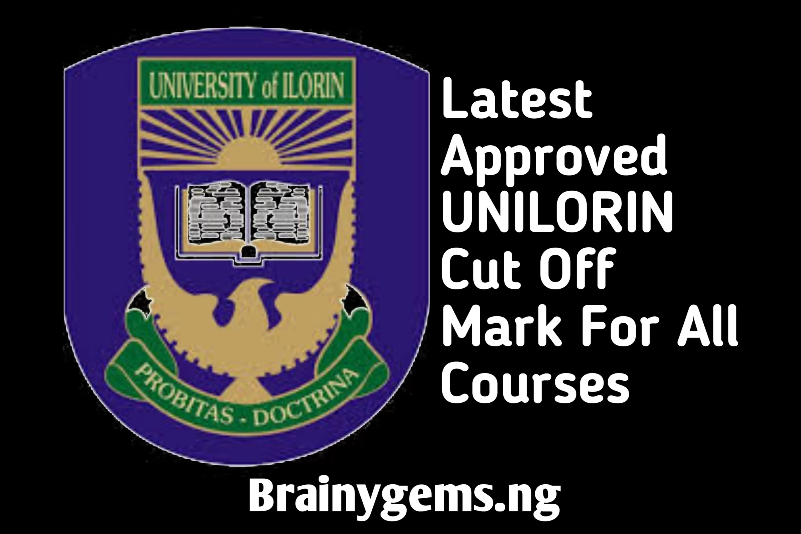 UNILORIN Image || Latest Approved UNILORIN Cut Off Mark For All Courses